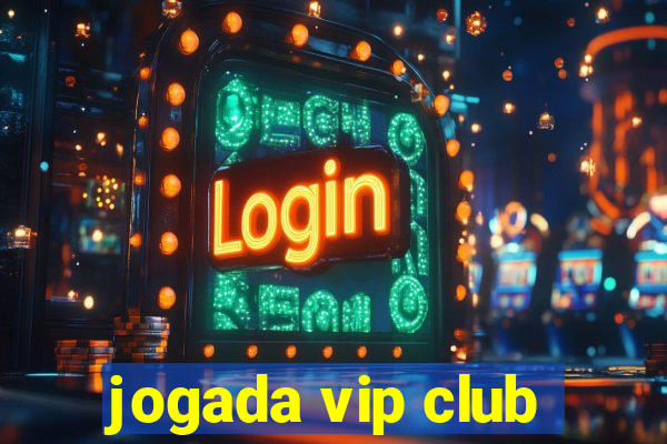 jogada vip club